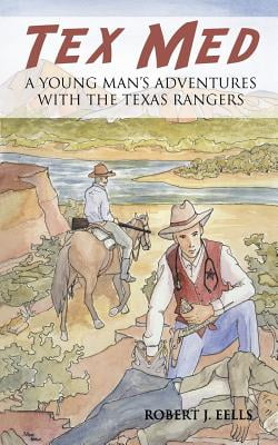 Tex Med: A Young Man’s Adventures With The Texas Rangers